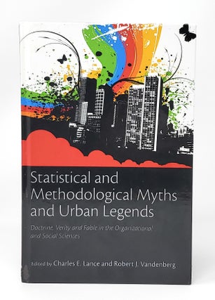 Item #12985 Statistical and Methodological Myths and Urban Legends: Doctrine, Verity and Fable in...