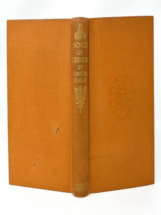 Songs of Ukraina with Ruthenian Poems SIGNED FIRST EDITION PRESENTATION COPY UKRAINE