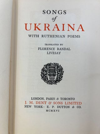 Songs of Ukraina with Ruthenian Poems SIGNED FIRST EDITION PRESENTATION COPY UKRAINE