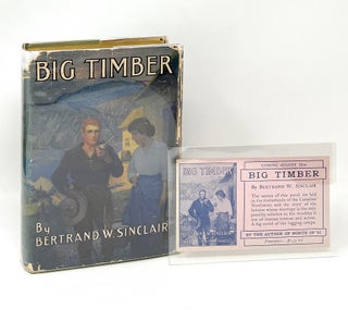 Item #13025 Big Timber: A Story of the Northwest FIRST EDITION with PUBLISHER PROMO CARD....