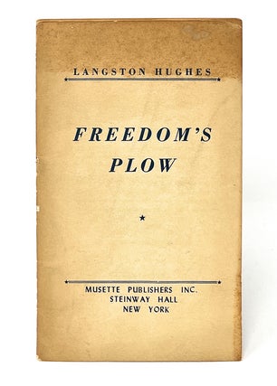 Item #13032 Freedom's Plow. Langston Hughes