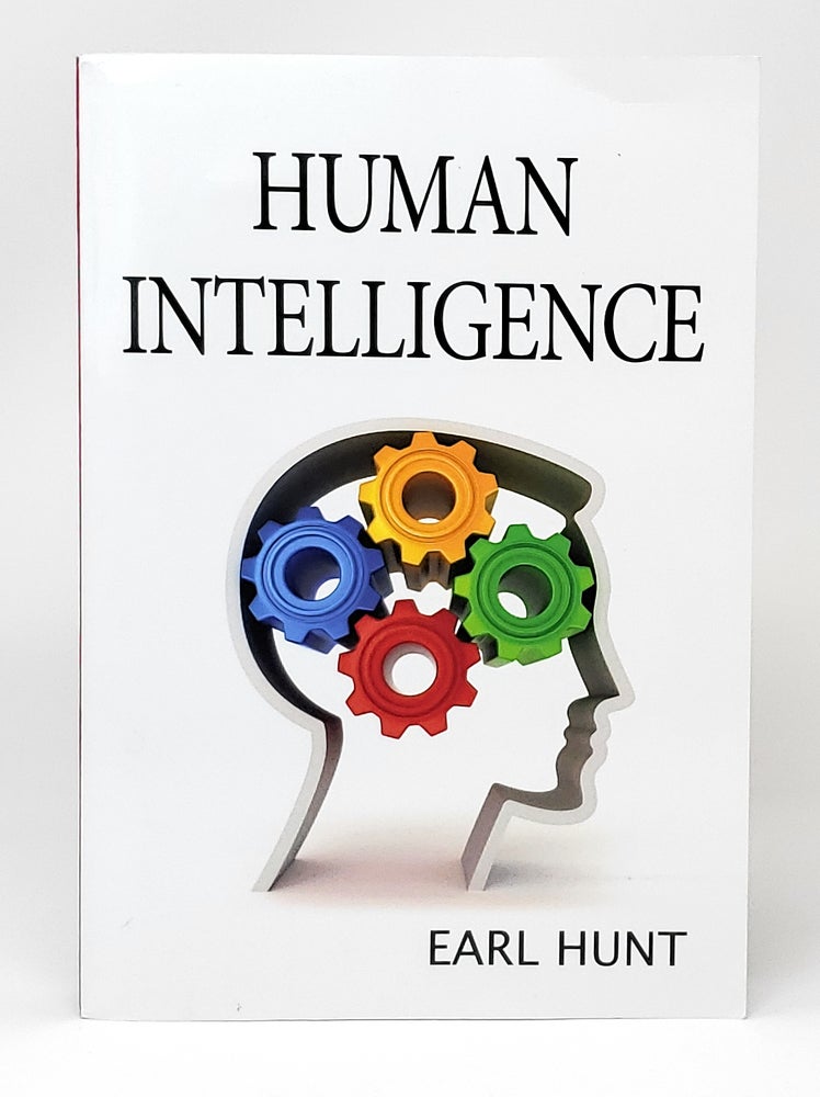 Item #13035 Human Intelligence. Earl Hunt.