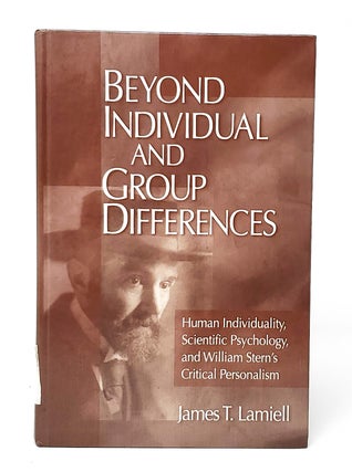 Item #13038 Beyond Individual and Group Differences: Human Individuality, Scientific Psychology,...