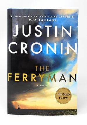 Item #13083 The Ferryman SIGNED FIRST EDITION. Justin Cronin