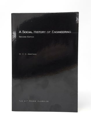 Item #13137 A Social History of Engineering (Second Edition). W. H. G. Armytage