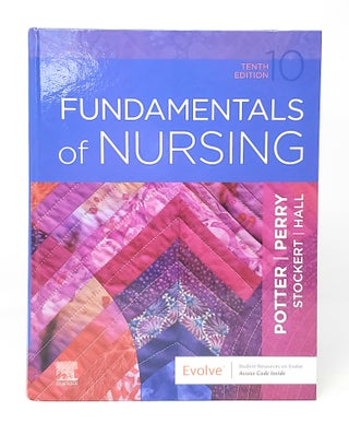 Item #13190 Fundamentals of Nursing (Tenth Edition). Patricia A. Potter, Patricia A. Stockert,...