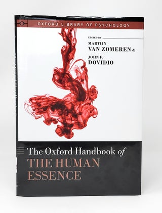 Item #13198 The Oxford Handbook of the Human Essence. Martijn van Zomeren, John F. Dovidio