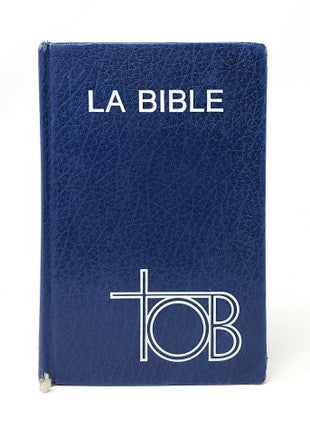Item #13208 Traduction Oecumenique de la Bible: comprenant l'Ancien et le Nouveau Testament...