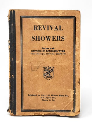 Item #13230 Revival Showers (Shape Note Hymn Book). The J. M. Henson Music Co