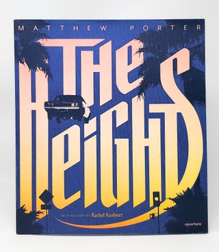 Item #13247 The Heights: A Book of Flying Cars FIRST/LIMITED EDITION. Matthew Porter, Rachel...