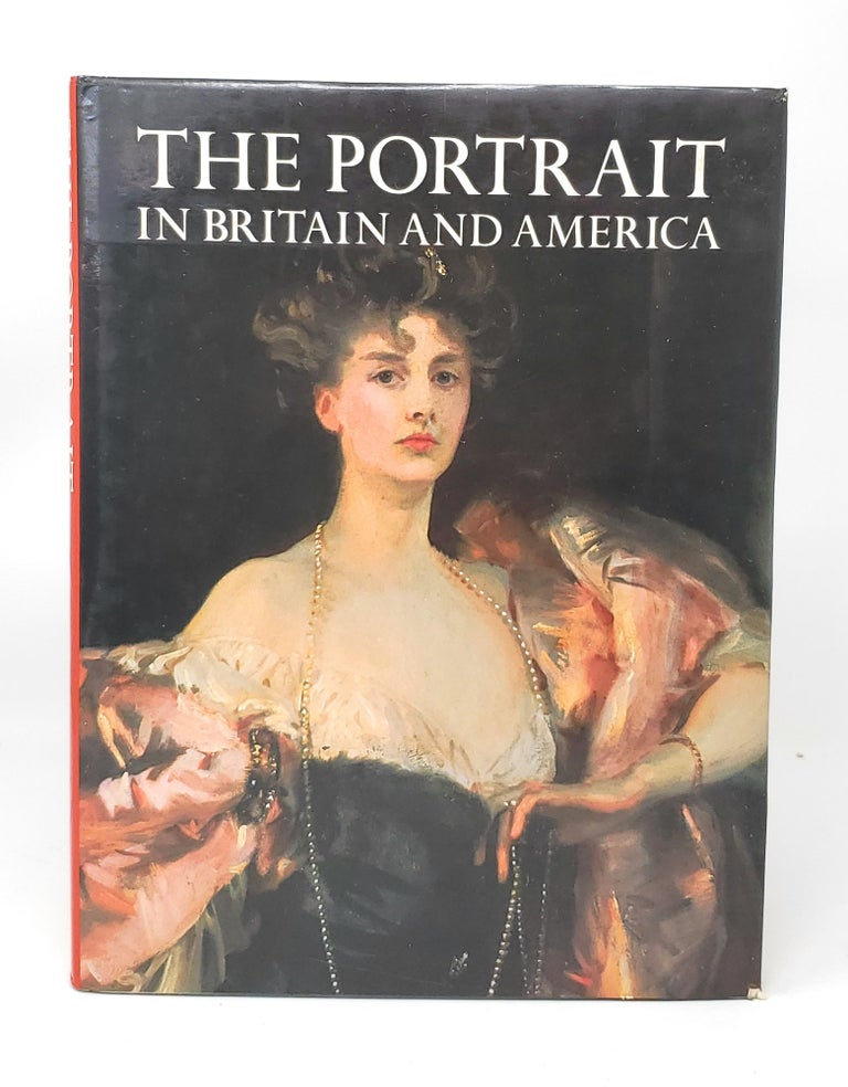 Item #13265 The Portrait in Britain and America: With a Biographical Dictionary of Portait Painters 1680-1914. Robin Simon.