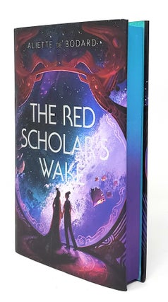 Item #13291 The Red Scholar's Wake SIGNED FIRST ILLUMICRATE EDITION. Aliette de Bodard