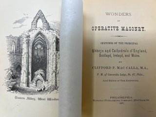 Wonders of Operative Masonry, Sketches of the Principal Abbeys and Cathedrals of England, Scotland, Ireland, and Wales