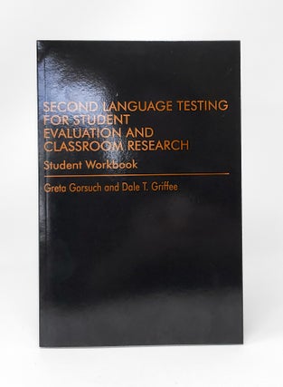 Item #13339 Second Language Testing for Student Evaluation and Classroom Research (Student...