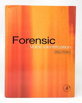 Item #13359 Forensic Voice Identification. Harry Hollien