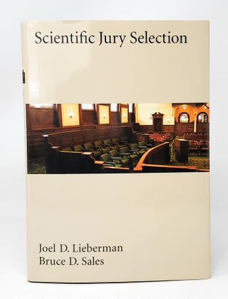 Item #13373 Scientific Jury Selection. Joel D. Lieberman, Bruce D. Sales