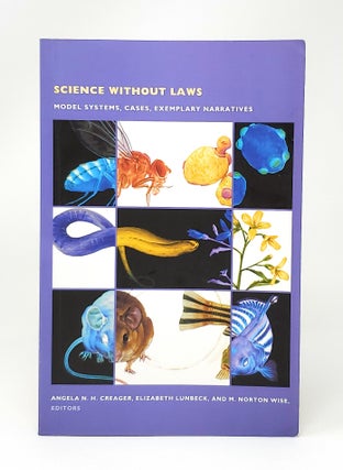 Item #13382 Science Without Laws: Model Systems, Cases, Exemplary Narratives. Angela N. H....