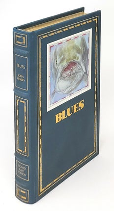 Item #13409 Blues FRANKLIN LIBRARY SIGNED FIRST EDITION SOCIETY. John Hersey