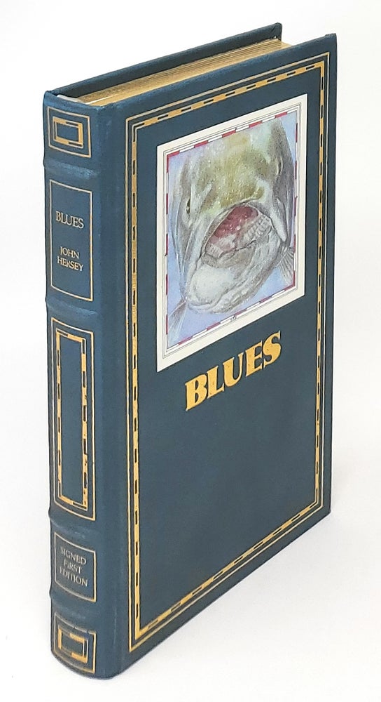 Item #13409 Blues FRANKLIN LIBRARY SIGNED FIRST EDITION SOCIETY. John Hersey.