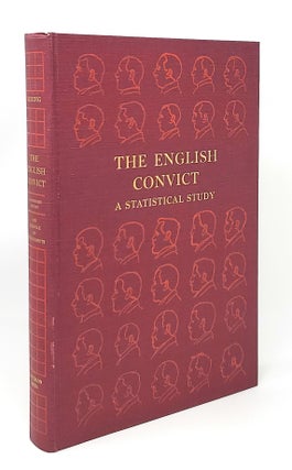 Item #13449 The English Convict: A Statistical Study (Unabridged Edition). Charles Goring, Karl...