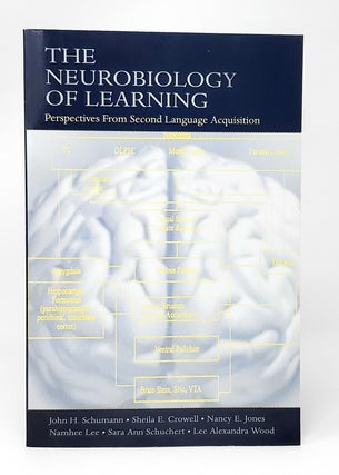 Item #13491 The Neurobiology of Learning: Perspectives From Second Language Acquisition. John H....
