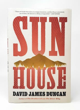 Item #13664 Sun House SIGNED FIRST EDITION. David James Duncan