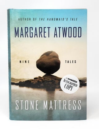 Item #13679 Stone Mattress: Nine Tales SIGNED. Margaret Atwood
