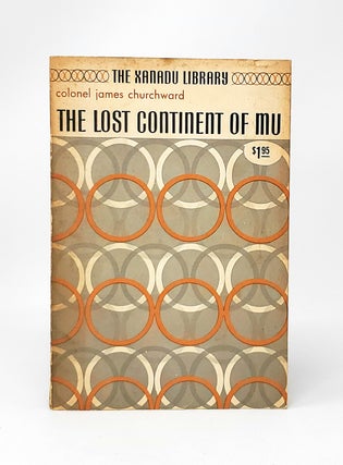 Item #13688 The Lost Continent of Mu. Colonel James Churchward