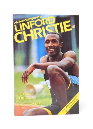 Item #13689 Linford Christie: An Autobiography. Linford Christie, Ward Tony