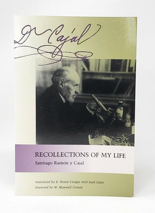 Item #13703 Recollections of My Life. Santiago Ramon y Cajal, E. Horne Craigie, Juan Cano, Trans