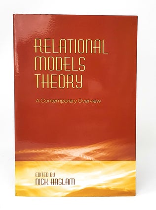Item #13795 Relational Models Theory: A Contemporary Overview. Nick Haslam