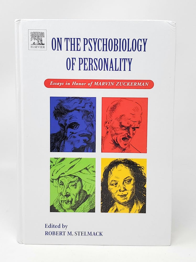 Item #13854 On the Psychobiology of Personality: Essays in Honor of Marvin Zuckerman. Robert M. Stelmack.