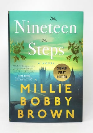 Item #13861 Nineteen Steps SIGNED FIRST EDITION. Millie Bobby Brown, Kathleen McGurl