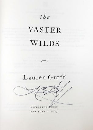 The Vaster Wilds SIGNED FIRST EDITION