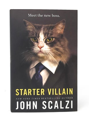 Item #13878 Starter Villain SIGNED FIRST EDITION. John Scalzi