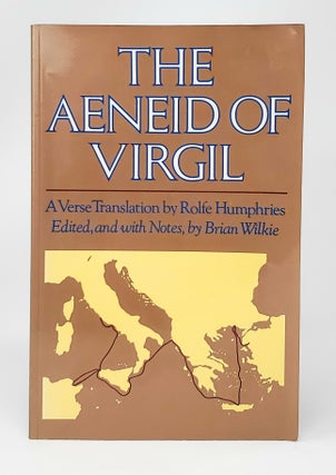 Item #13939 The Aened of Virgil. Virgil, Rolfe Humphries, Brian Wilkie, Trans