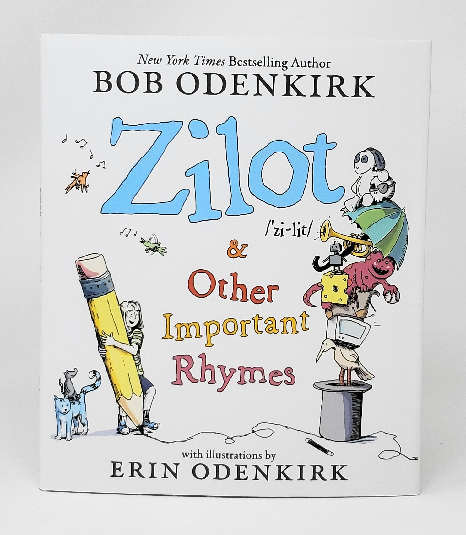 Zillit And Other Important Rhymes