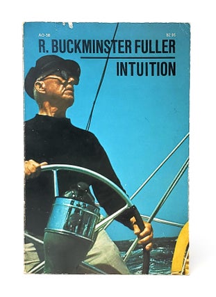 Item #13972 Intuition. R. Buckminster Fuller