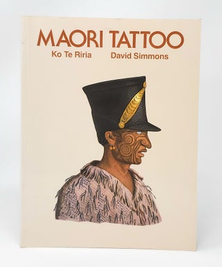Item #13991 Maori Tattoo. Ko Te Riria, David Simmons