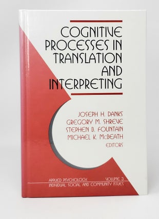 Item #14028 Cognitive Processes in Translation and Interpreting (Applied Psychology, Volume 3)....