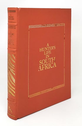 Item #14036 A Hunter's Life in South Africa BRIAR PATCH PRESS AFRICAN COLLECTION. R. Gordon Cumming