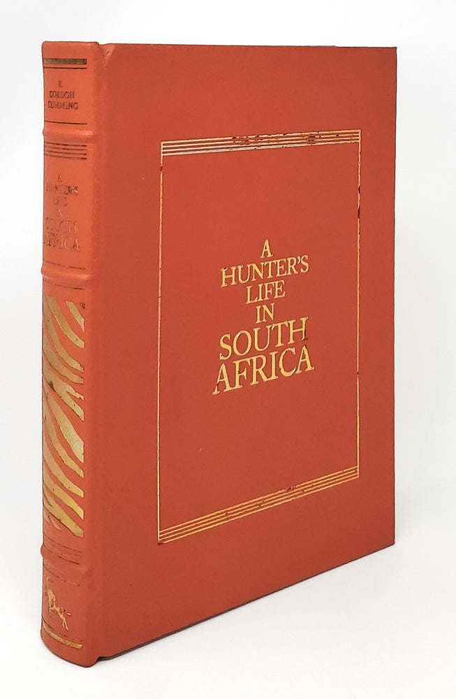 Item #14036 A Hunter's Life in South Africa BRIAR PATCH PRESS AFRICAN COLLECTION. R. Gordon Cumming.