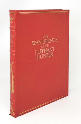 Item #14043 The Wanderings of an Elephant Hunter BRIAR PATCH PRESS AFRICAN COLLECTION. W. D. M. Bell