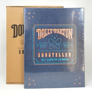 Item #14049 Dolly Parton, Songteller: My Life in Lyrics LIMITED EDITION OF 2,500 COPIES. Dolly...