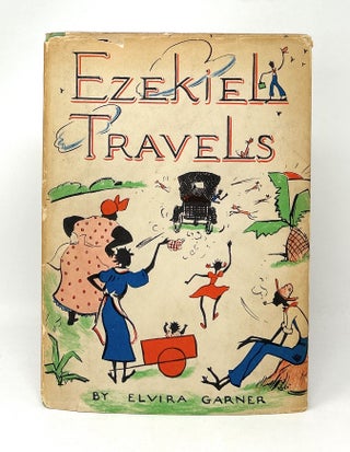 Item #14119 Ezekiel Travels FIRST EDITION. Elvira Garner