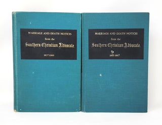 Item #14165 (2 Volume Set) Marriage and Death Notices from the Southern Christian Advocate,...