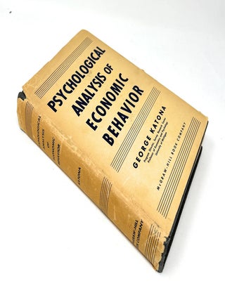 Psychological Analysis of Economic Behavior FIRST EDITION