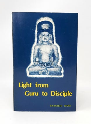 Item #14234 Light from Guru to Disciple. Rajarshi Muni