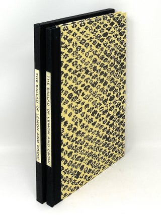 Item #14287 The Ballad of Lemon & Crow with Prospectus SIGNED LIMITED FIRST EDITION. Glenn Todd,...