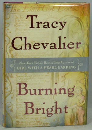 Item #1433 Burning Bright. Tracy Chevalier